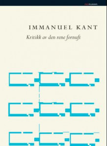 Kritikk av den rene fornuft av Immanuel Kant (Innbundet)