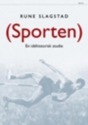 (Sporten) av Rune Slagstad (Innbundet)