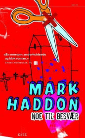 Noe til besvær av Mark Haddon (Heftet)