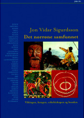 Det norrøne samfunnet av Jón Viðar Sigurðsson (Innbundet)