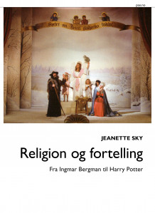 Religion og fortelling av Jeanette Sky (Heftet)
