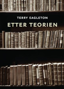 Etter teorien av Terry Eagleton (Heftet)