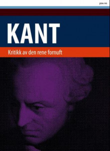 Kritikk av den rene fornuft av Immanuel Kant (Heftet)