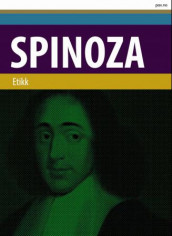 Etikk av Baruch de Spinoza (Heftet)