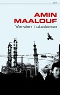 Verden i ubalanse av Amin Maalouf (Innbundet)
