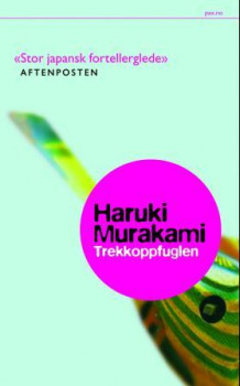 Trekkoppfuglen av Haruki Murakami (Heftet)