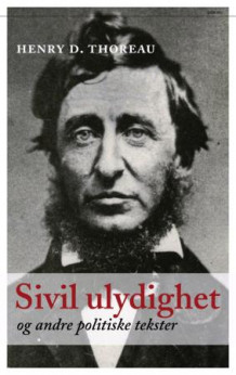 Sivil ulydighet og andre politiske tekster av Henry David Thoreau (Innbundet)