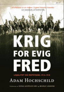 Krig for evig fred av Adam Hochschild (Innbundet)