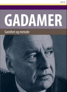 Sannhet og metode av Hans-Georg Gadamer (Heftet)