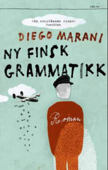 Ny finsk grammatikk av Diego Marani (Innbundet)