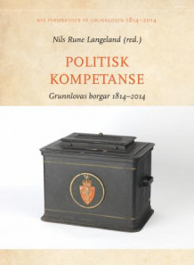 Politisk kompetanse av Nils Rune Langeland (Innbundet)