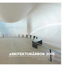 Arkitekturårbok 2015 av Beate Marie Bang og Nina Berre (Heftet)