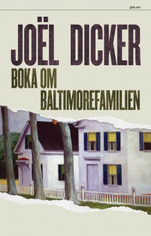 Boka om Baltimorefamilien av Joël Dicker (Ebok)