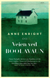 Veien ved Boolavaun av Anne Enright (Heftet)