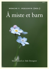 Å miste et barn (Innbundet)