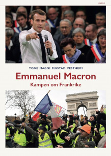 Emmanuel Macron av Tone Magni F. Vestheim (Innbundet)