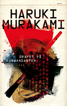Drapet på kommandanten av Haruki Murakami (Innbundet)