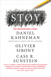 Støy av Daniel Kahneman, Olivier Sibony og Cass R. Sunstein (Innbundet)
