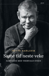 Same tid neste veke av Mette Karlsvik (Innbundet)