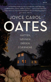 Natten. Søvnen. Døden. Stjernene av Tone Formo og Joyce Carol Oates (Heftet)
