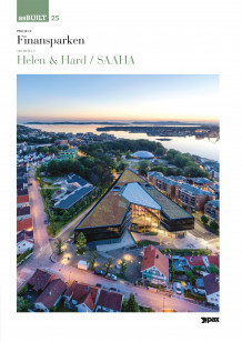 Project: Finansparken, architect: Helen & Hard / SAAHA av Karl Otto Ellefsen, Dagfinn Sagen og Thomas McQuillan (Heftet)