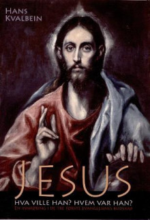 Jesus av Hans Kvalbein (Heftet)