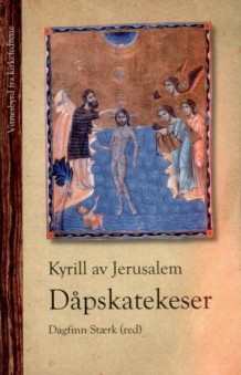 Kyrill av Jerusalem av Dagfinn Stærk (Heftet)