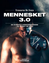 Mennesket 3.0 av Else Christensen (Innbundet)