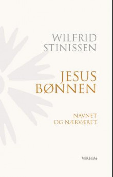 Jesusbønnen av Wilfrid Stinissen (Innbundet)