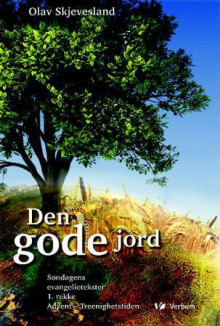 Den gode jord av Olav Skjevesland (Heftet)