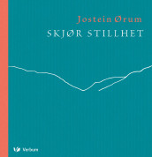Skjør stillhet av Jostein Ørum (Innbundet)