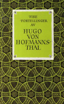 Fire fortellinger av Hugo von Hofmannsthal (Heftet)