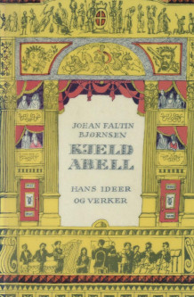 Kjeld Abell av Johan Faltin Bjørnsen og Kjeld Abell (Heftet)