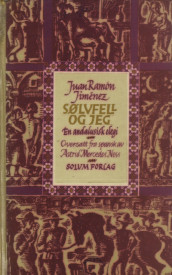 Sølvfell og jeg av Juan Ramón Jimenéz (Heftet)