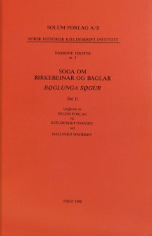 Soga om birkebeinar og baglar av Hallvard Magerøy (Heftet)