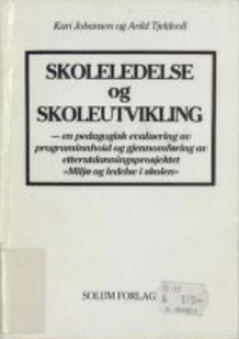 Skoleledelse og skoleutvikling av Kari Johansen og Arild Tjeldvoll (Heftet)