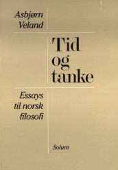 Tid og tanke av Asbjørn Veland (Heftet)