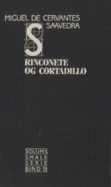 Rinconete og Cortadillo av Miguel de Cervantes Saavedra (Innbundet)