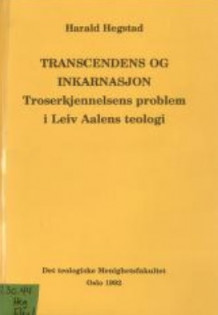 Trancendens og inkarnasjon av Harald Hegstad (Innbundet)