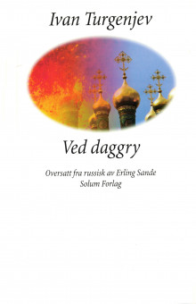 Ved daggry av Ivan Sergejevitsj Turgenjev (Innbundet)