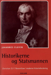 Historikerne og statsmannen av Johannes Elgvin (Heftet)