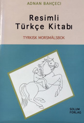 Resimli turkce kitabi av Adnan Bahceci (Heftet)