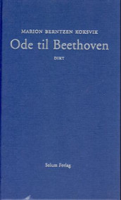 Ode til Beethoven av Marion Berntzen Koksvik (Innbundet)