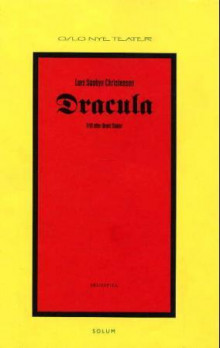 Dracula av Lars Saabye Christensen (Innbundet)
