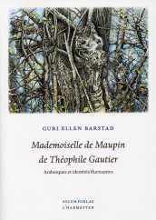 Mademoiselle de Maupin de Théophile Gautier av Guri Ellen Barstad (Heftet)