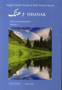Dhanak av Ghulam Shabbir Mughal og Malik Khadim Hussain (Heftet)