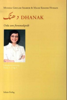 Dhanak av Ghulam Shabbir Mughal og Malik Khadim Hussain (Heftet)
