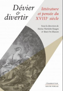 Dévier & divertir av Marius Warholm Haugen og Knut Ove Eliassen (Heftet)