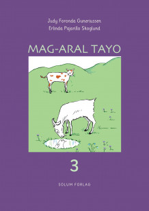 Mag-aral tayo 3 av Judy Foronda Guneriussen og Erlinda Pajarillo Skoglund (Heftet)