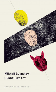 Hundehjertet av Michail Bulgakov (Heftet)